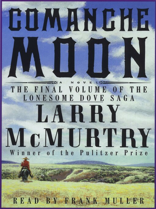 Title details for Comanche Moon by Larry McMurtry - Wait list